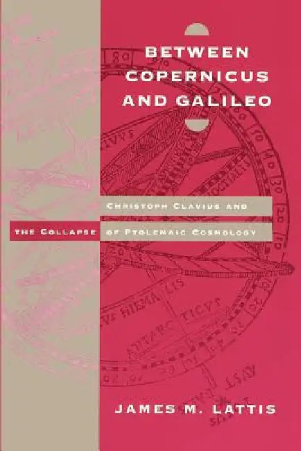 Buy Between Copernicus and Galileo (English, James M. Lattis) Online at Best Price - BookBajar