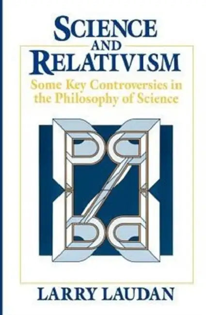 Buy Science and Relativism (English, Larry Laudan) Online at Best Price - BookBajar