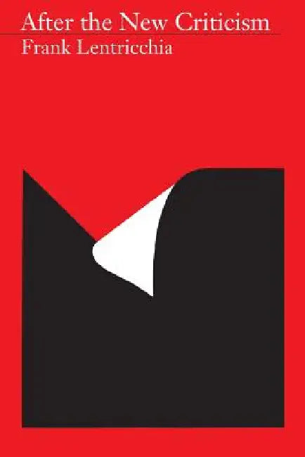 Buy After the New Criticism (English, Frank Lentricchia) Online at Best Price - BookBajar