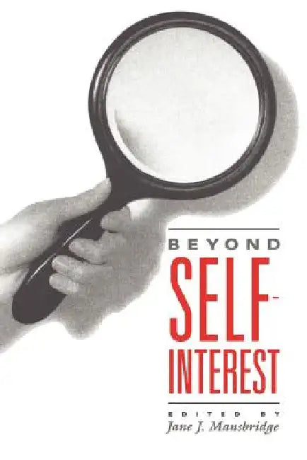 Buy Beyond Self-Interest (English, Jane J. Mansbridge) Online at Best Price - BookBajar