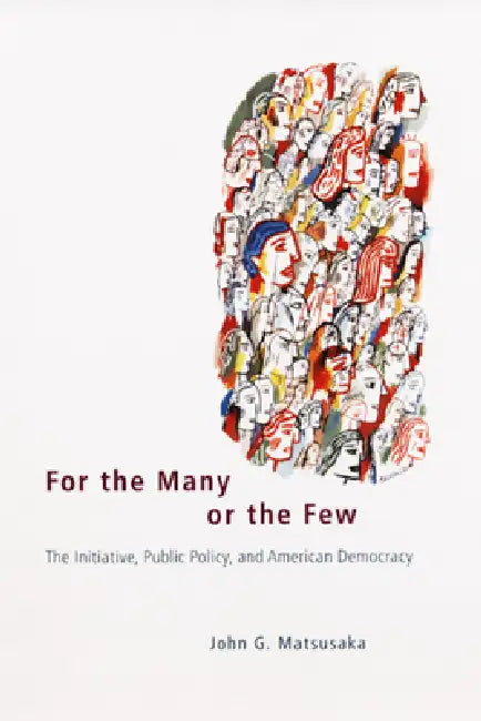 Buy For the Many or the Few (English, John G. Matsusaka) Online at Best Price - BookBajar