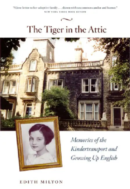 Buy The Tiger in the Attic (English, Edith Milton) Online at Best Price - BookBajar