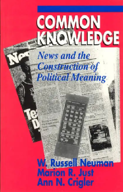 Buy Common Knowledge (English, W. Russell Neuman) Online at Best Price - BookBajar
