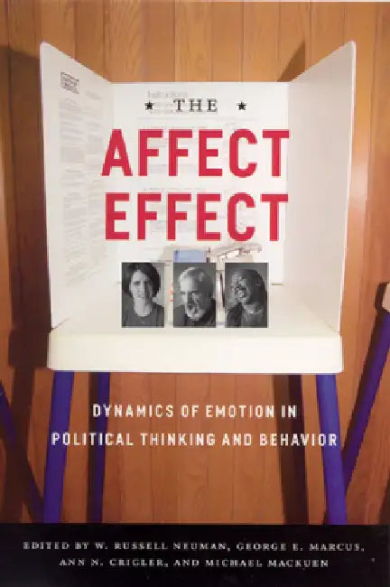 Buy The Affect Effect (English, George E. Marcus | W. Russell Neuman | Michael Mackuen) Online at Best Price - BookBajar