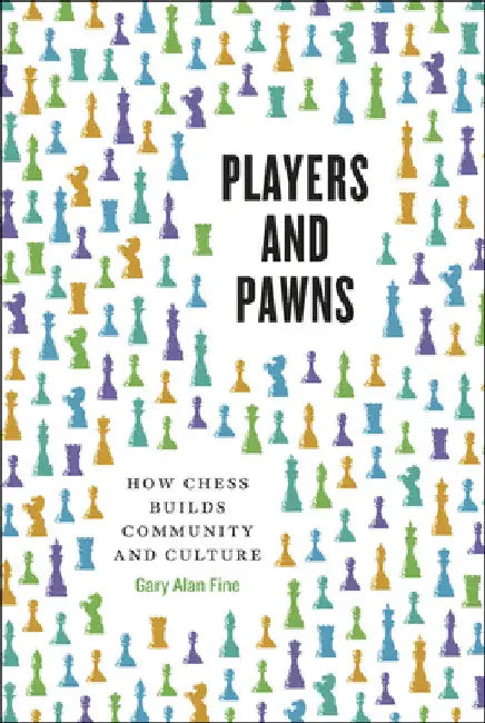 Buy Players and Pawns (English, Gary Alan Fine) Online at Best Price - BookBajar