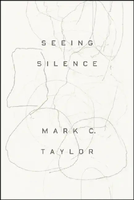 Buy Seeing Silence (English, Mark C. Taylor) Online at Best Price - BookBajar