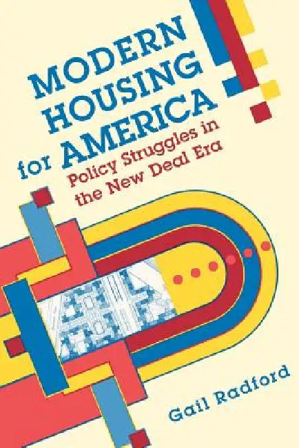 Buy Modern Housing for America (English, Gail Radford) Online at Best Price - BookBajar