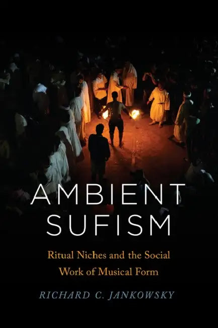 Buy Ambient Sufism (English, Richard C. Jankowsky) Online at Best Price - BookBajar