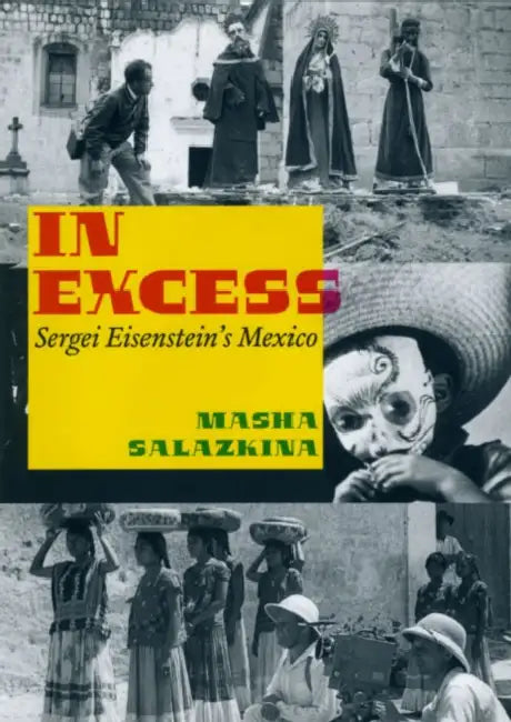 Buy In Excess (English, Masha Salazkina) Online at Best Price - BookBajar