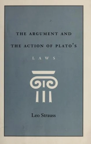 Buy The Argument and the Action of Plato's Laws (English, Leo Strauss) Online at Best Price - BookBajar