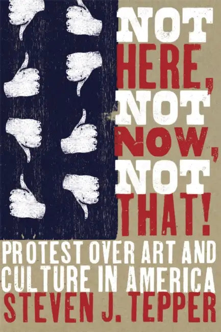 Buy Not Here, Not Now, Not That! (English, Steven J. Tepper) Online at Best Price - BookBajar