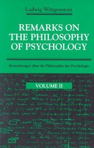 Buy Remarks on the Philosophy of Psychology, Volume 2 (English, Ludwig Wittgenstein | Georg Henrik Von Wright | C. J. Luckhardt) Online at Best Price - BookBajar