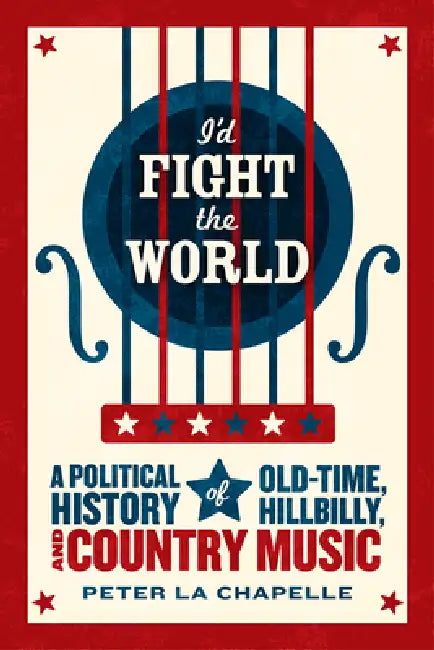 Buy I'd Fight the World (English, Peter La Chapelle) Online at Best Price - BookBajar
