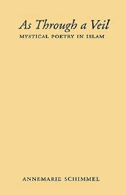 Buy As Through a Veil (English, Annemarie Schimmel) Online at Best Price - BookBajar