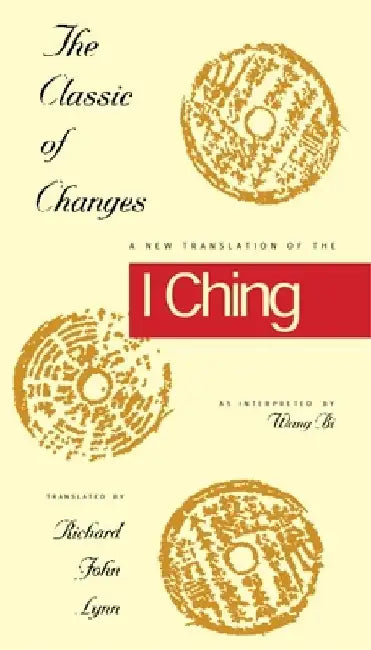 Buy The Classic of Changes (English, Richard John Lynn) Online at Best Price - BookBajar