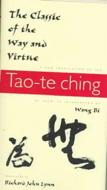 Buy The Classic of the Way and Virtue (English, Richard John Lynn) Online at Best Price - BookBajar