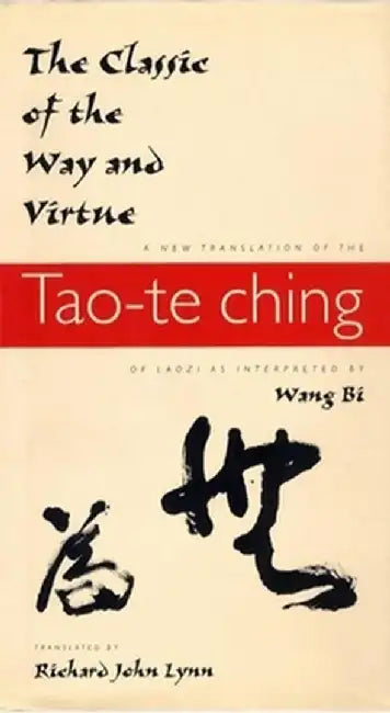 Buy The Classic of the Way and Virtue (English, Richard John Lynn) Online at Best Price - BookBajar