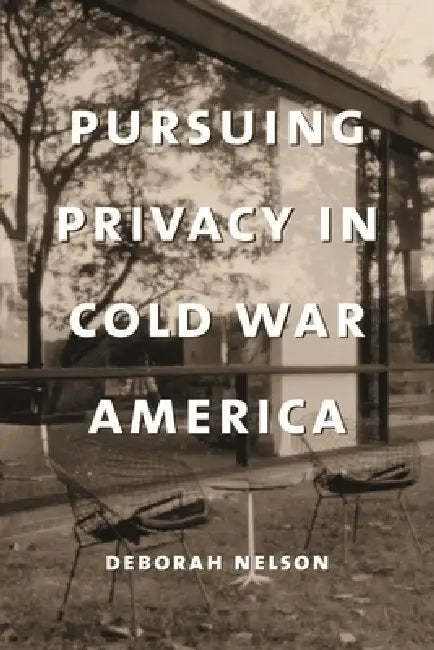 Buy Pursuing Privacy in Cold War America (English, Deborah Nelson) Online at Best Price - BookBajar