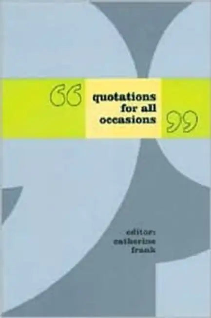 Buy Quotations for All Occasions (English, Catherine Frank) Online at Best Price - BookBajar