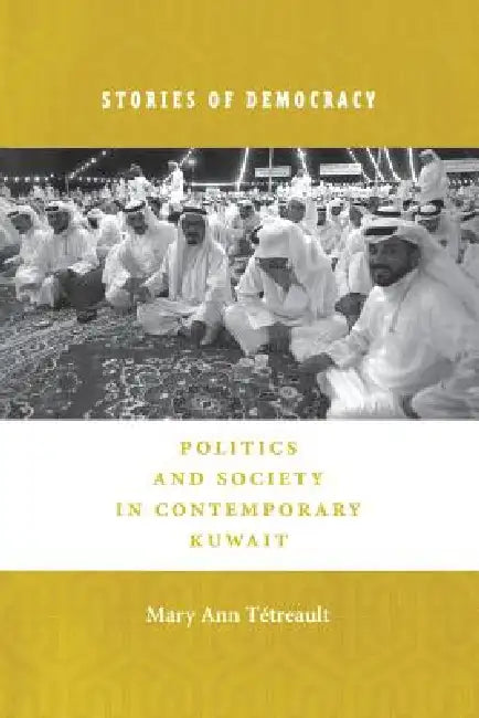 Buy Stories of Democracy (English, Mary Ann Tétreault) Online at Best Price - BookBajar