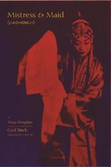 Buy Mistress and Maid (Jiohong Ji) by Meng Chengshun (English, Cyril Birch) Online at Best Price - BookBajar