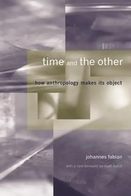 Buy Time and the Other (English, Johannes Fabian) Online at Best Price - BookBajar