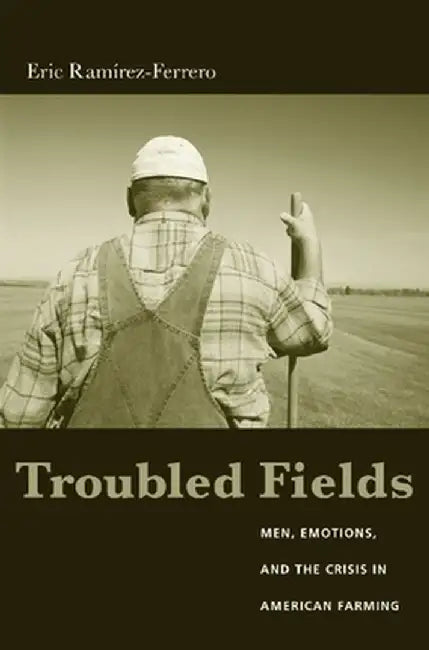 Buy Troubled Fields (English, Eric Ramirez-Ferrero) Online at Best Price - BookBajar