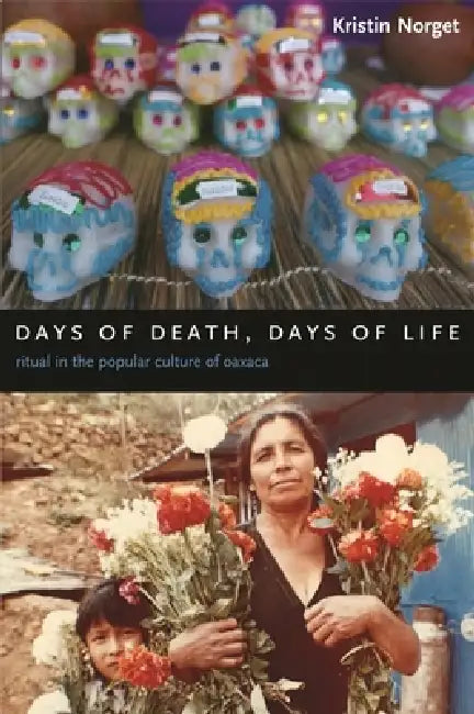 Buy Days of Death, Days of Life (English, Kristin Norget) Online at Best Price - BookBajar