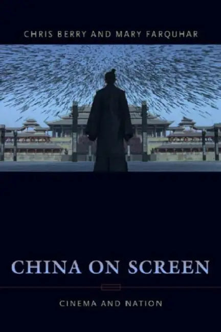 Buy China on Screen (English, Christopher Berry | Mary Ann Farquhar) Online at Best Price - BookBajar