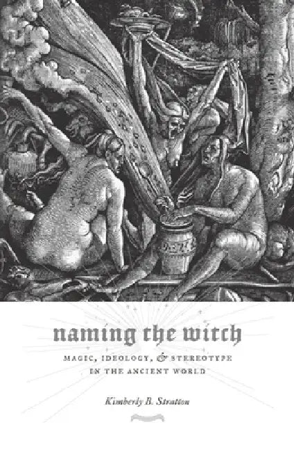 Buy Naming the Witch (English, Kimberly Stratton) Online at Best Price - BookBajar