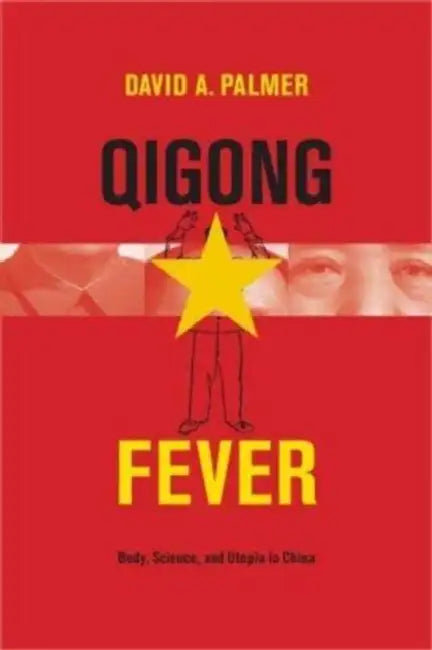 Buy Qigong Fever (English, David Palmer) Online at Best Price - BookBajar