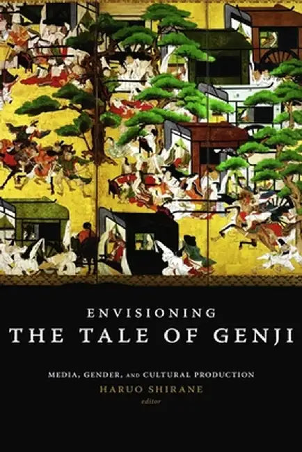 Buy Envisioning the Tale of Genji (English, Haruo Shirane) Online at Best Price - BookBajar
