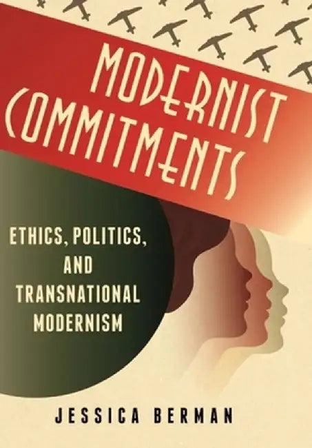 Buy Modernist Commitments (English, Jessica Berman) Online at Best Price - BookBajar