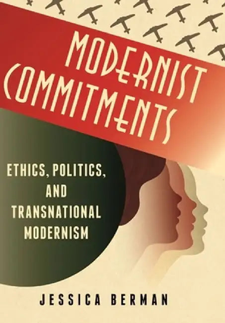 Buy Modernist Commitments (English, Jessica Berman) Online at Best Price - BookBajar