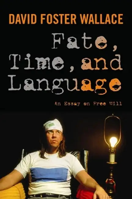 Buy Fate, Time, and Language (English, David Wallace) Online at Best Price - BookBajar