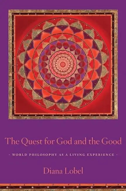 Buy The Quest for God and the Good (English, Diana Lobel) Online at Best Price - BookBajar