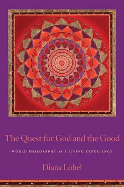 Buy The Quest for God and the Good (English, Diana Lobel) Online at Best Price - BookBajar