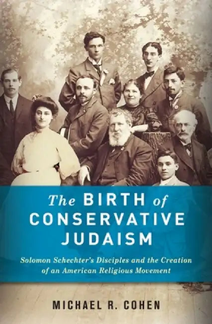 Buy The Birth of Conservative Judaism (English, Michael Cohen) Online at Best Price - BookBajar