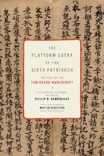 Buy The Platform Sutra of the Sixth Patriarch (English, Philip Yampolsky) Online at Best Price - BookBajar