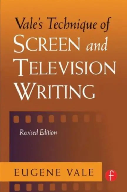 Buy Vale's Technique of Screen and Television Writing (English, Eugene Vale) Online at Best Price - BookBajar