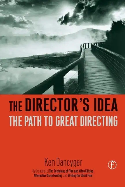 Buy The Director's Idea (English, Ken Dancyger) Online at Best Price - BookBajar