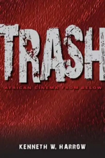Buy Trash (English, Kenneth W. Harrow) Online at Best Price - BookBajar