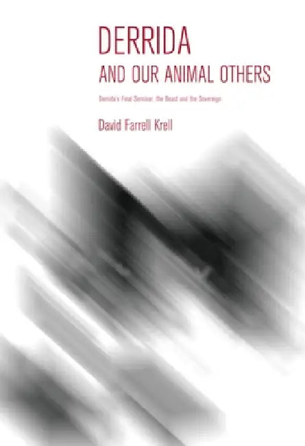 Buy Derrida and Our Animal Others (English, David Farrell Krell) Online at Best Price - BookBajar