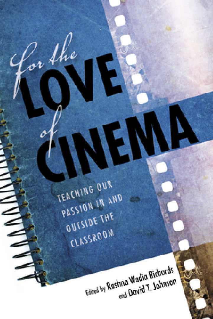 Buy For the Love of Cinema (English, Rashna Wadia Richards | David T. Johnson) Online at Best Price - BookBajar