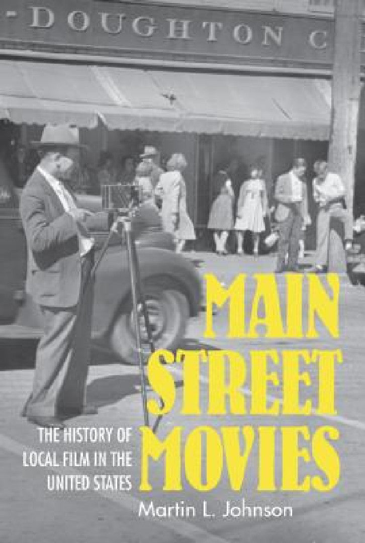 Buy Main Street Movies (English, Martin L. Johnson) Online at Best Price - BookBajar