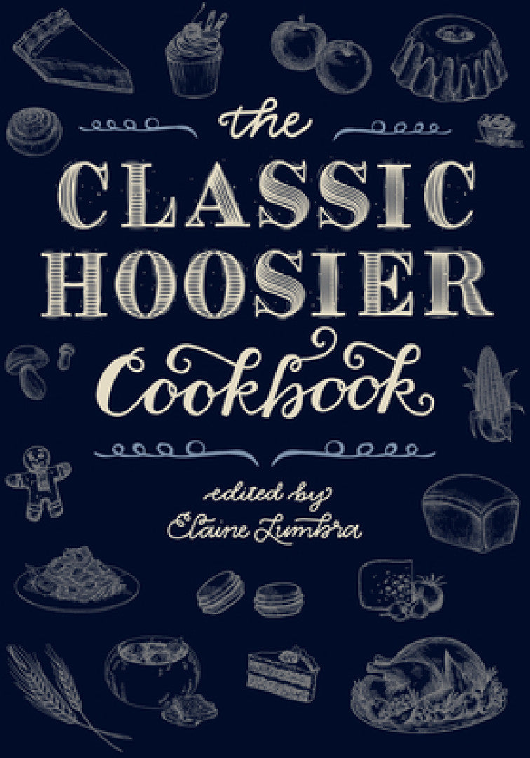 Buy Classic Hoosier Cookbook (English, Elaine Lumbra) Online at Best Price - BookBajar
