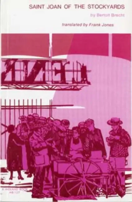 Buy Saint Joan of the Stockyards (English, Bertolt Brecht) Online at Best Price - BookBajar