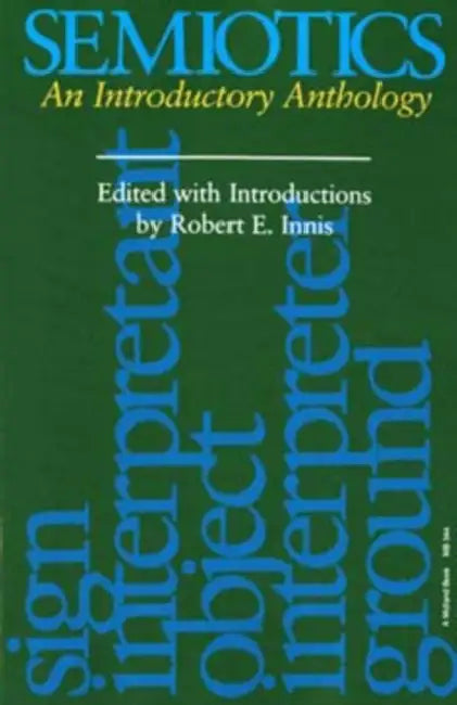 Buy Semiotics (English, Robert E. Innis) Online at Best Price - BookBajar