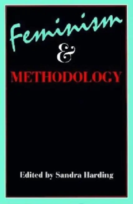 Buy Feminism and Methodology (English, Sandra Harding) Online at Best Price - BookBajar