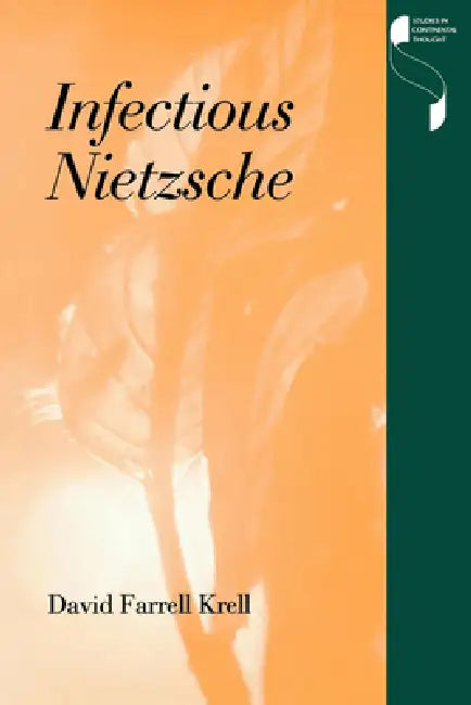 Buy Infectious Nietzsche (English, David Farrell Krell) Online at Best Price - BookBajar